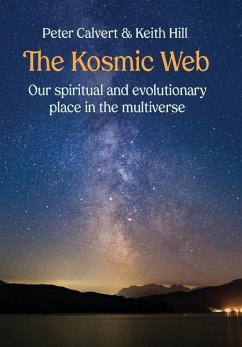 The Kosmic Web - Calvert, Peter; Hill, Keith