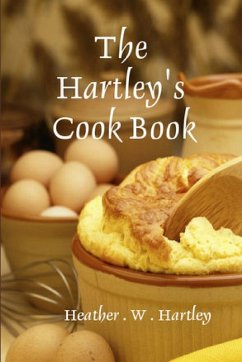 The Hartley Cookbook - Hartley, Heather