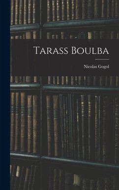 Tarass Boulba - Gogol, Nicolas