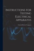 Instructions for Testing Electrical Apparatus Instructions for Testing Electrical Apparatus