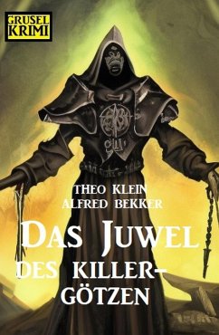 Cover Das Juwel des Killer-Götzen: Grusel Krimi (eBook, ePUB)