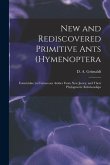 New and Rediscovered Primitive Ants (Hymenoptera: Formicidae) in Cretaceous Amber From New Jersey, and Their Phylogenetic Relationships