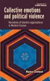 Collective emotions and political violence