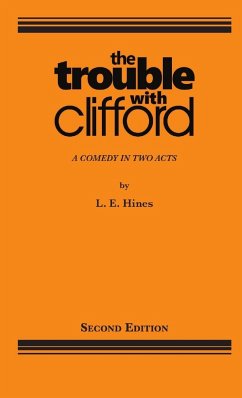 The Trouble With Clifford - Hines, L. E.