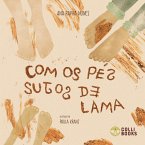 Com os pés sujos de lama