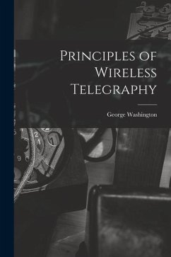Cover Principles of Wireless Telegraphy