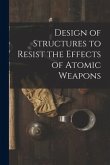 Design of structures to resist the effects of atomic weapons