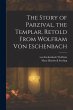 The Story of Parzival, the Templar,... - Bild 1