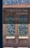 O Processo Dos Távoras