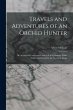 Travels and Adventures of an Orchid... - Bild 1