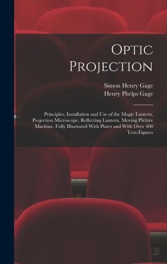 Optic Projection - Gage, Simon Henry; Gage, Henry Phelps