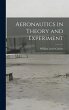 Aeronautics in Theory and Experiment - Bild 1