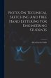 Notes On Technical Sketching And Free... - Bild 1