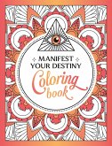 Manifest Your Destiny Coloring Book