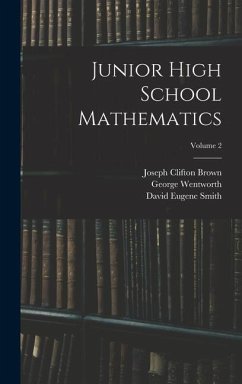 Junior High School Mathematics; Volume 2 - Smith, David Eugene; Wentworth, George; Brown, Joseph Clifton