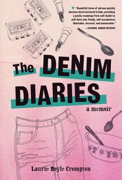 The Denim Diaries - Crompton, Laurie Boyle