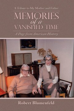 Memories of a Vanished Time - Blumenfeld, Robert