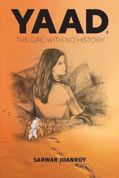 Yaad, the Girl With No History - Joanroy, Sarwar