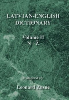 Latvian-English Dictionary: Volume Ii N-Z - Zusne, Leonard