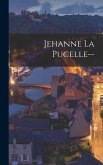Jehanne La Pucelle--