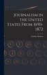 Journalism in the United States From... - Bild 1