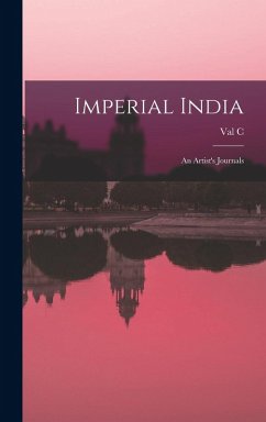 Imperial India; an Artist's Journals - Prinsep, Val C