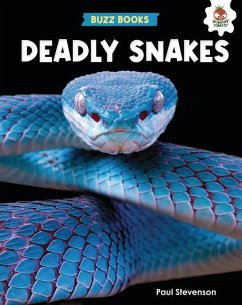 Deadly Snakes - Stevenson, Paul