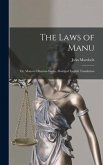 The Laws of Manu; or, Manava Dharma-sástra, Abridged English Translation