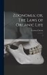 Zoonomia; or, The Laws of Organic Life:... - Bild 1