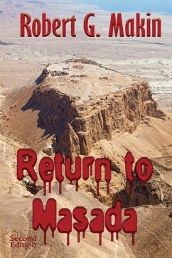 Return to Masada - Makin, Robert G.