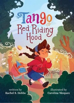 Tango Red Riding Hood - Hobbs, Rachel
