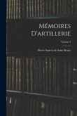 Mémoires D'artillerie; Volume 3
