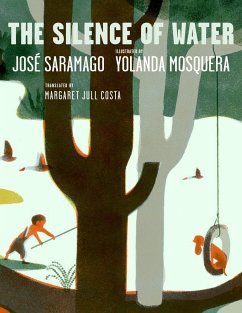 The Silence Of Water - Saramago, Jose