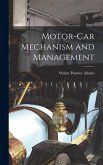 Motor-Car Mechanism and Management