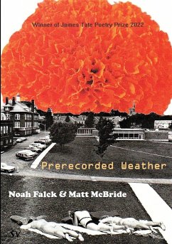Prerecorded Weather - Falck, Noah; McBride, Matt