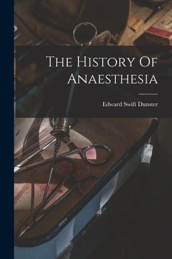 Cover The History Of Anaesthesia