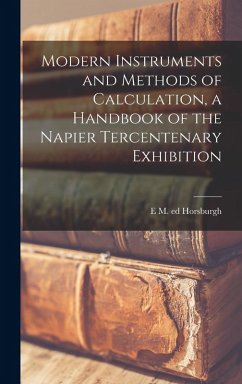 Cover Modern Instruments and Methods of Calculation, a Handbook of the Napier Tercentenary Exhibition