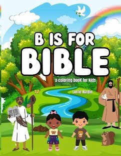 B is for Bible - Hardin, Lorrie