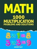 1000 Multiplication: Problems and Solutions