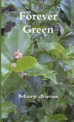 Forever Green - Jaycee, Mary