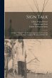 Sign Talk; a Universal Signal Code,... - Bild 1