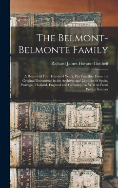 The Belmont-Belmonte Family - Gottheil, Richard James Horatio