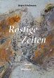 Rostige Zeiten - Bild 1