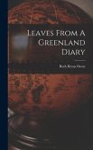 Leaves From A Greenland Diary