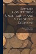 Supplier Competition, Uncertainty and... - Bild 1