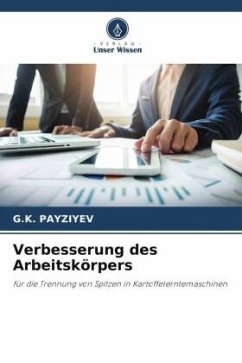 Verbesserung des Arbeitskörpers - PAYZIYEV, G.K.