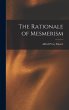 The Rationale of Mesmerism - Bild 1