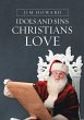 Idols and Sins Christians Love - Bild 1