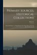 Primary Sources, Historical... - Bild 1