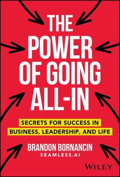 The Power of Going All-In - Bornancin, Brandon